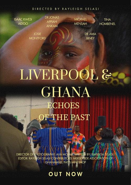Liverpool & Ghana: Echoes of The Past backdrop