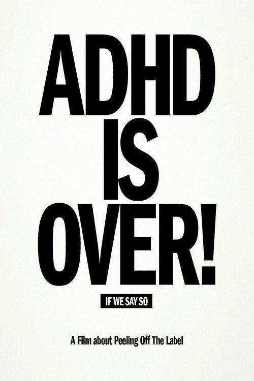 ADHD Is Over! backdrop