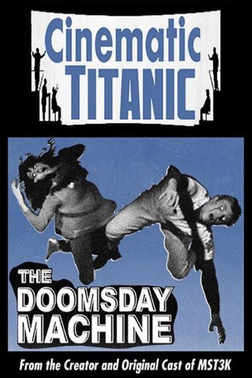 Cinematic Titanic: Doomsday Machine backdrop