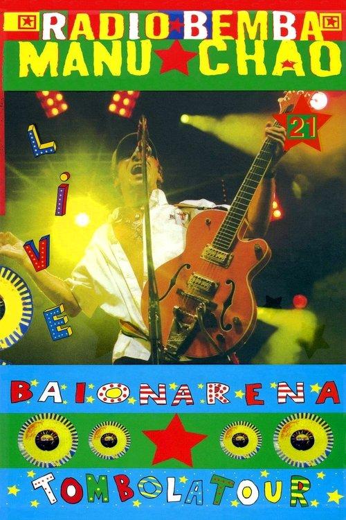 Manu Chao & Radio Bemba Baionarena backdrop