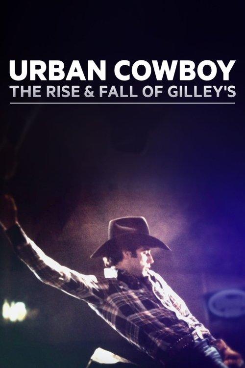 Urban Cowboy: The Rise and Fall of Gilley's backdrop