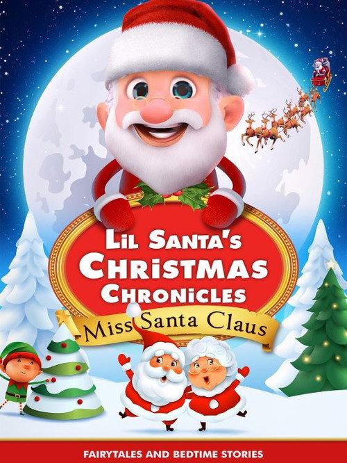 Lil Santa’s Christmas Chronicles: Miss Santa Claus backdrop