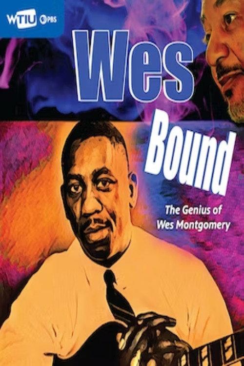 Wes Bound: The Genius of Wes Montgomery backdrop