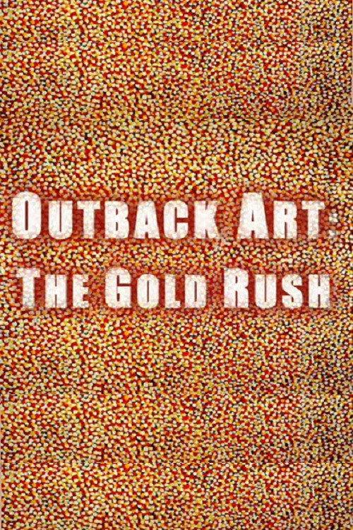 Outback Art: The Gold Rush backdrop