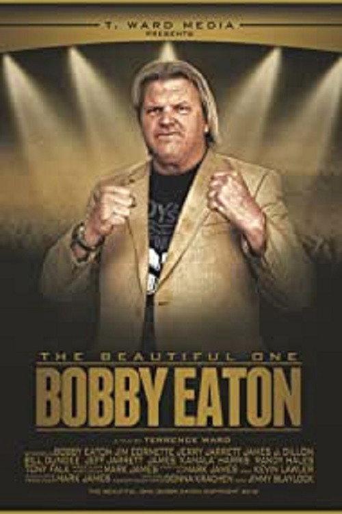 The Beautiful One: Bobby Eaton backdrop
