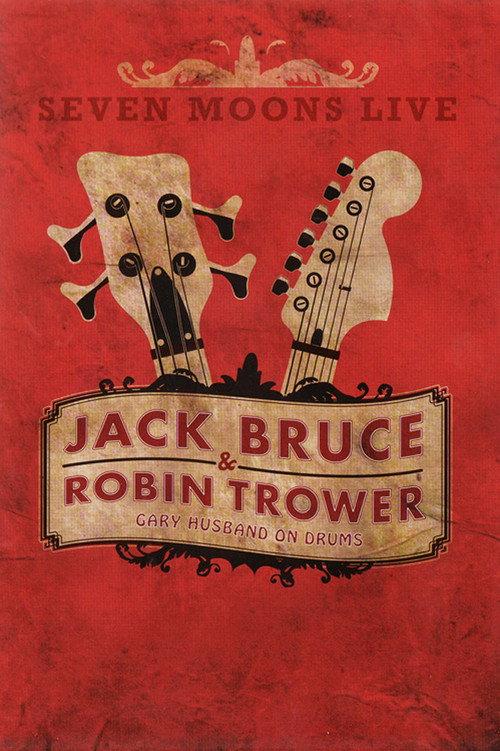Jack Bruce & Robin Trower - Seven Moons Live 2009 backdrop