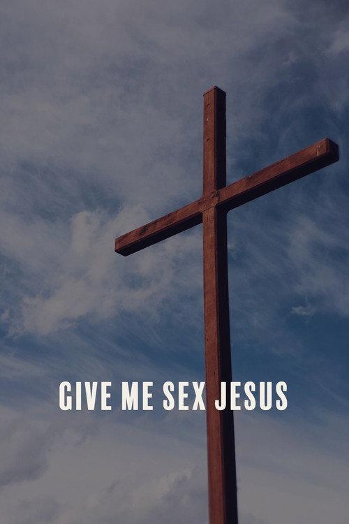 Give Me Sex Jesus backdrop