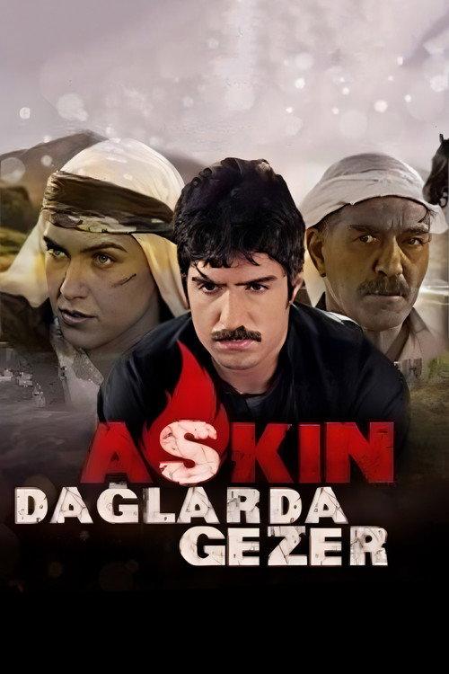 Aşkın Dağlarda Gezer backdrop