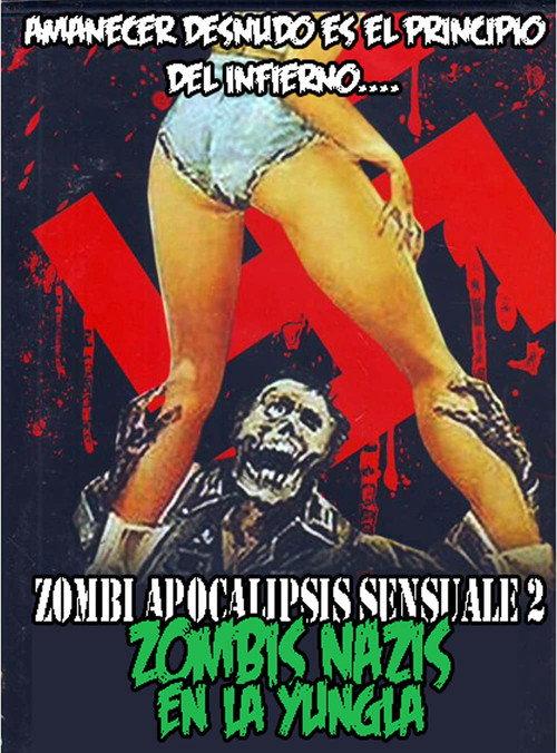 Zombi Apocalipsis Sensuale 2: Zombis Nazis en la Yungla backdrop