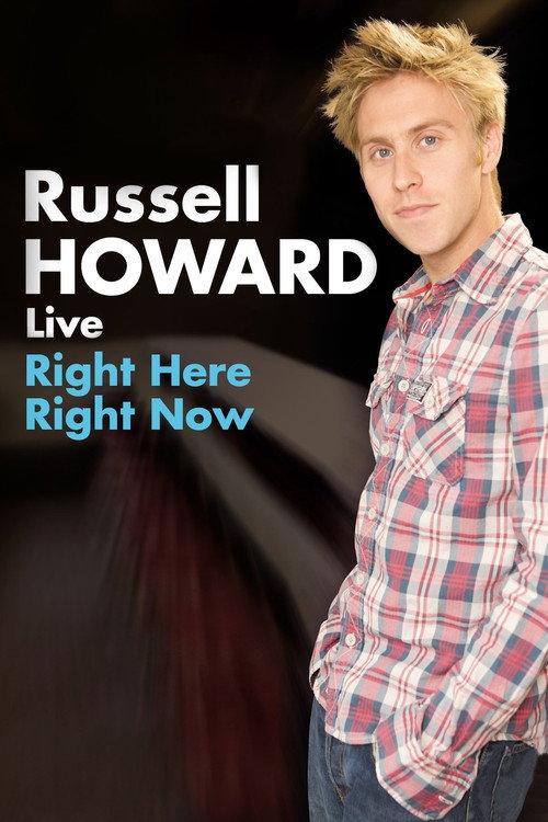 Russell Howard: Right Here Right Now backdrop