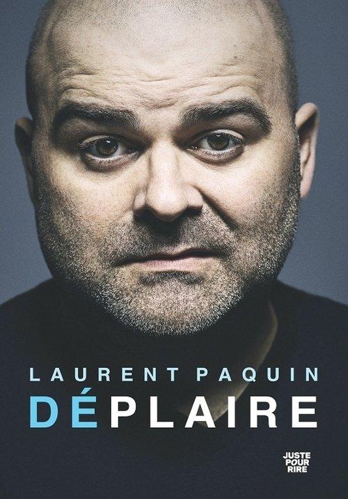 Laurent Paquin - Déplaire backdrop