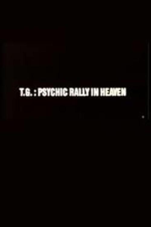 T.G.: Psychic Rally in Heaven backdrop