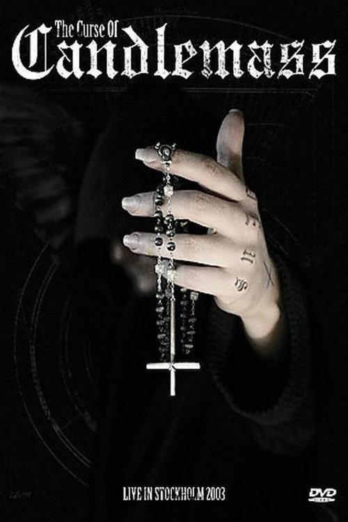 The Curse Of Candlemass - Live in Stockholm 2003 backdrop