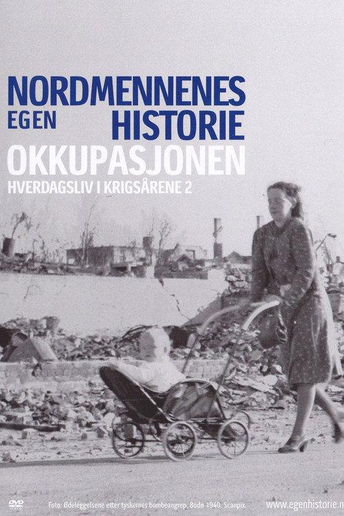 Nordmennenes Egen Historie - Okkupasjonen backdrop
