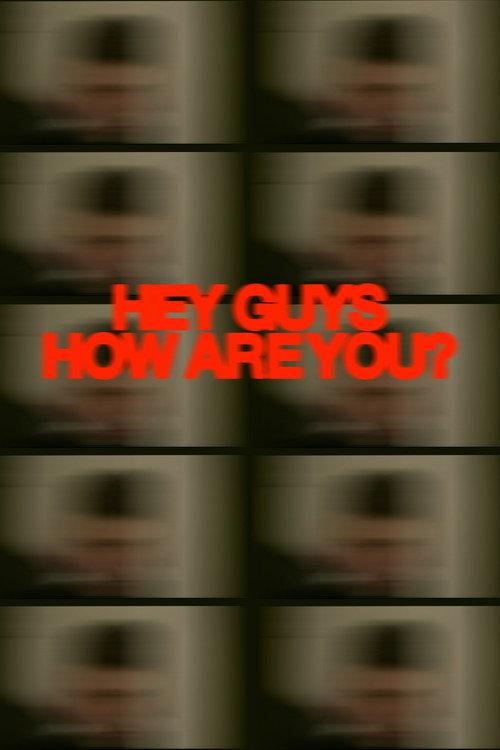Hey Guys How Are You? backdrop