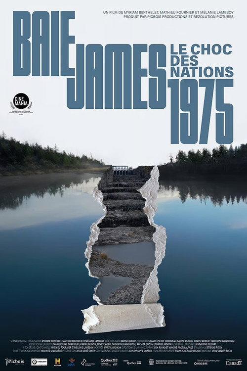 James Bay 1975: The Shock of Two Nations backdrop