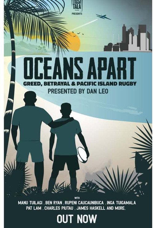 Oceans Apart: Greed, Betrayal and Pacific Island Rugby backdrop