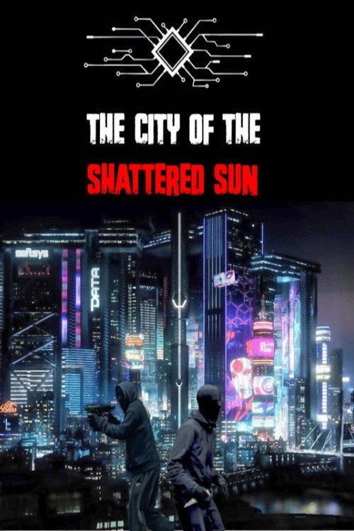 The City of the Shattered Sun Episode 1 - The fall of the Elites backdrop