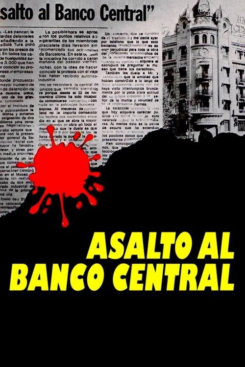 Assault at Central Bank backdrop
