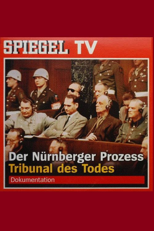 Der Nürnberger Prozess - Tribunal des Todes backdrop