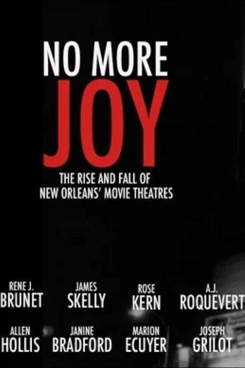 No More Joy: The Rise and Fall of New Orleans Movie Theatres backdrop