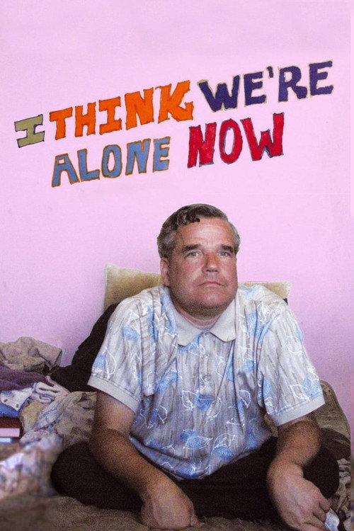 I Think We're Alone Now backdrop