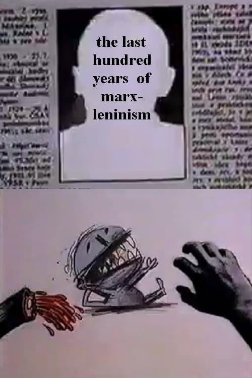 The Last Hundred Years of Marx-Leninism backdrop