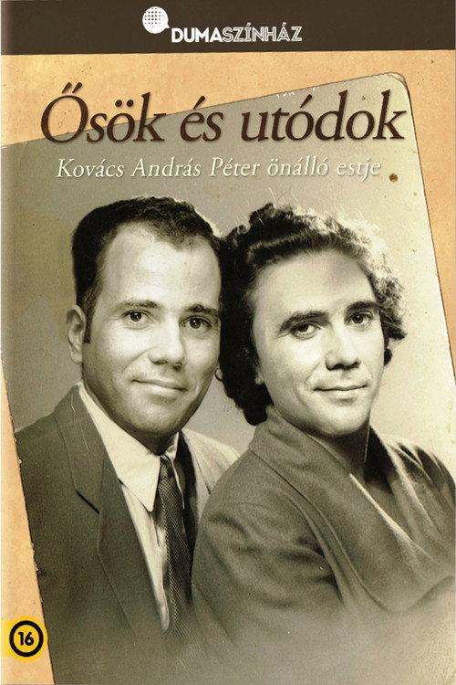 Dumaszínház: Ősök és utódok - Kovács András Péter önálló estje backdrop
