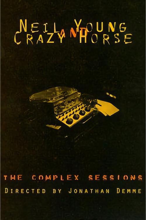 Neil Young and Crazy Horse: The Complex Sessions backdrop