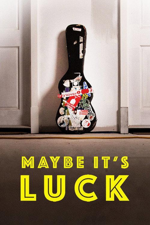 Maybe It's Luck? backdrop