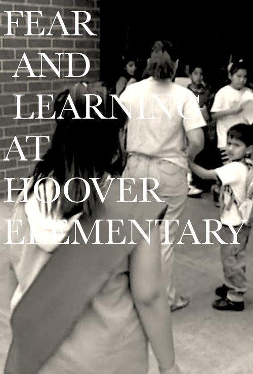Fear and Learning at Hoover Elementary backdrop