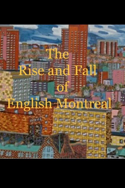 The Rise and Fall of English Montreal backdrop