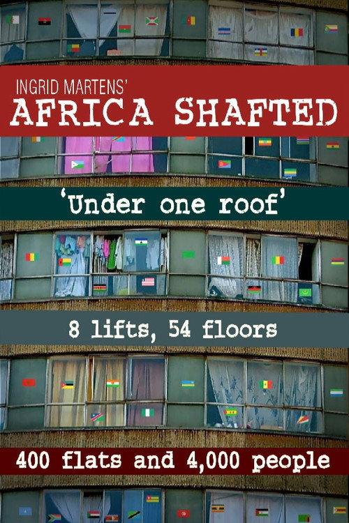 Africa Shafted: Under One Roof backdrop