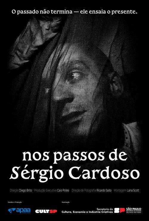 In the footsteps of Sérgio Cardoso backdrop