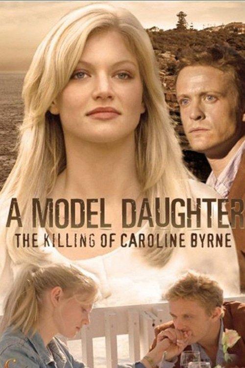 A Model Daughter: The Killing of Caroline Byrne backdrop