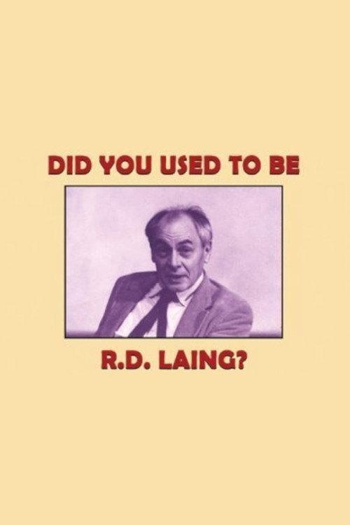 Did You Used to Be R.D. Laing? backdrop
