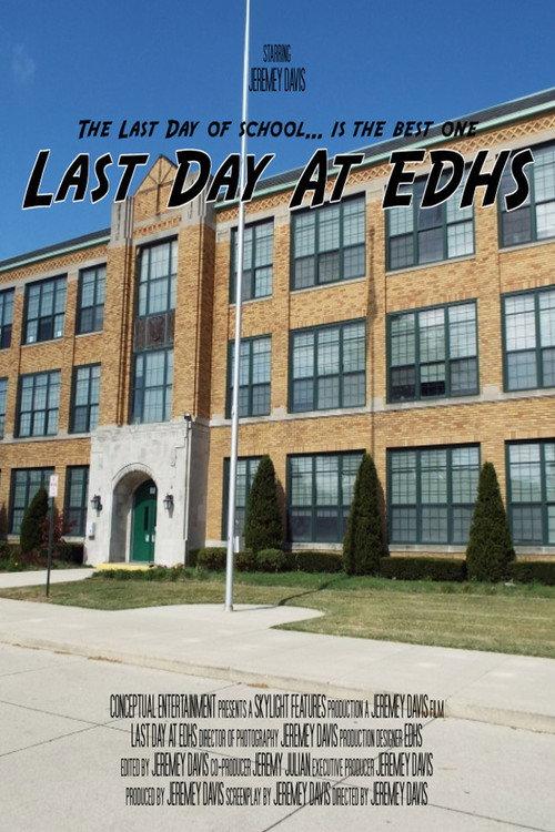 Last Day At EDHS backdrop