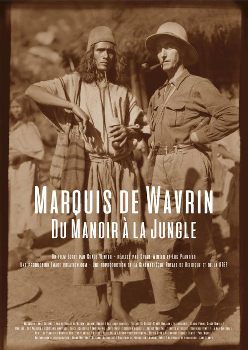 Marquis de Wavrin, from the Manor to the Jungle backdrop