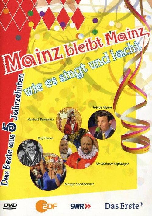 Mainz bleibt Mainz, wie es singt und lacht - Das Beste aus 5 Jahrzenten backdrop