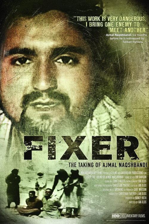 Fixer: The Taking of Ajmal Naqshbandi backdrop