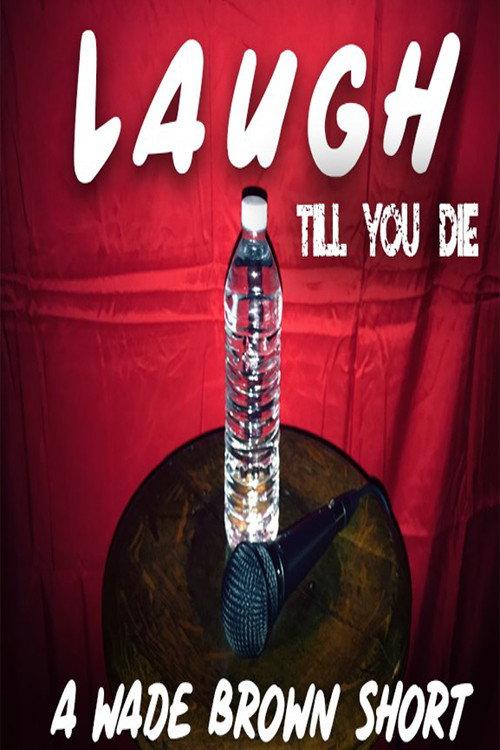 Laugh Till You Die backdrop