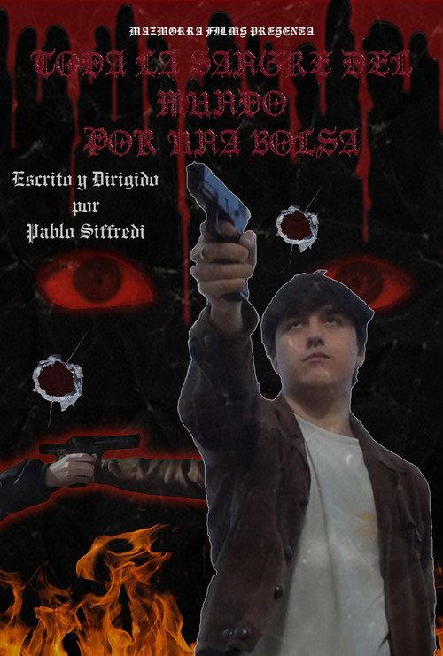 Toda la sangre del mundo por una bolsa backdrop