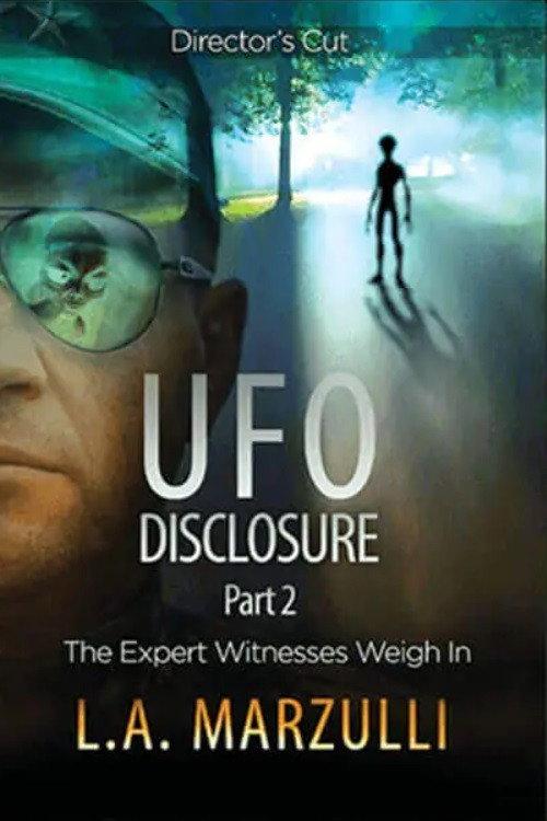 UFO Disclosure Part 2: The Expert Witnesses Weigh In backdrop