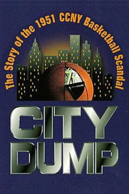 City Dump: The Story of the 1951 CCNY Basketball Scandal backdrop