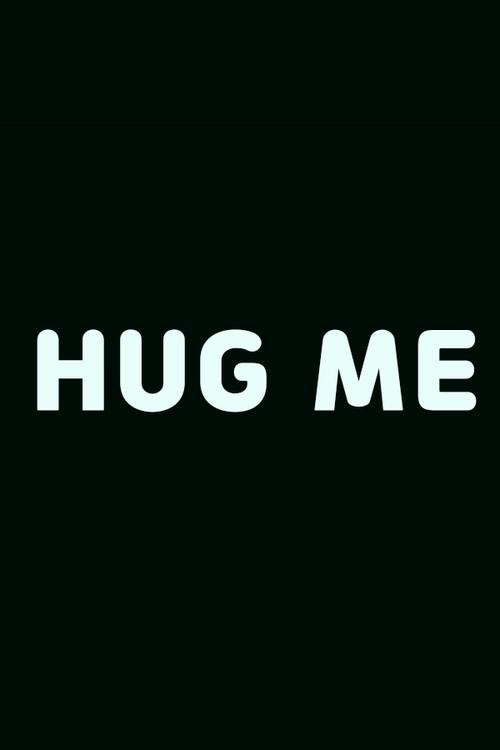 Hug Me backdrop