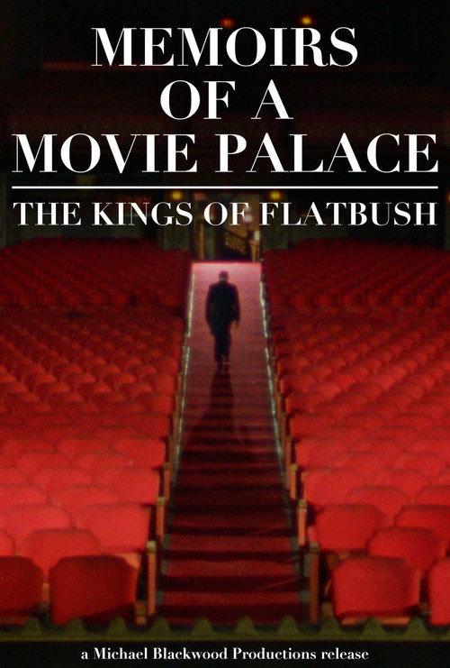 Memoirs of a Movie Palace: The Kings of Flatbush backdrop