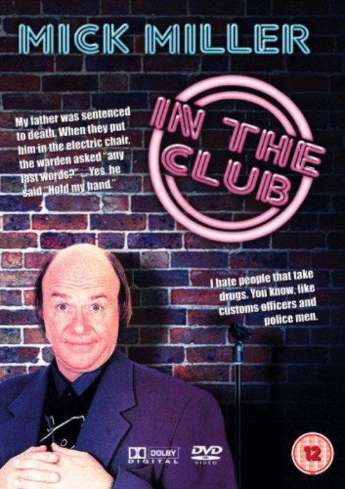 Mick Miller: In the Club backdrop