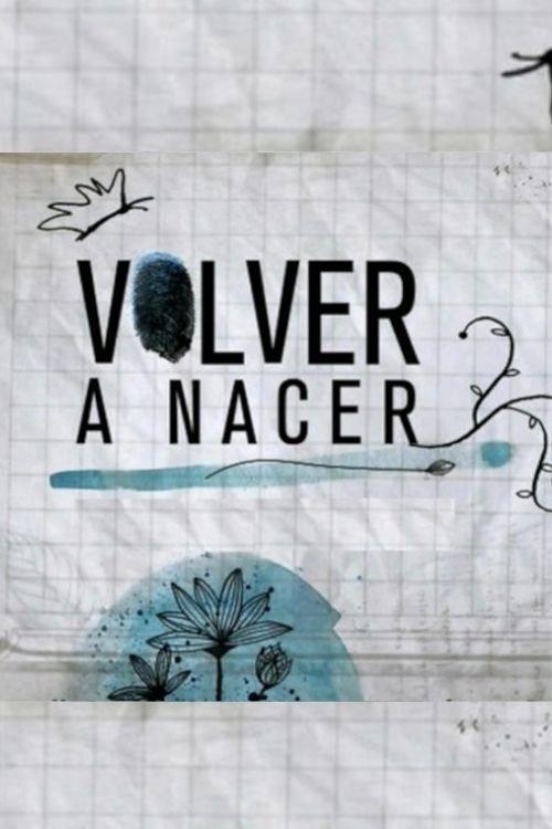 Volver a nacer backdrop
