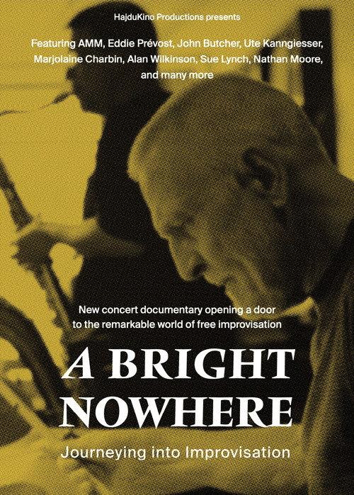 A Bright Nowhere: Journeying Into Improvisation backdrop
