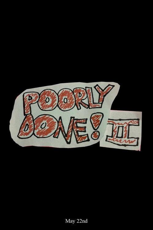 Poorly Done 2 backdrop
